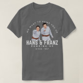 T-shirt Hans Franz Nous voulons vous pomper depuis 1987 En (Design devant)