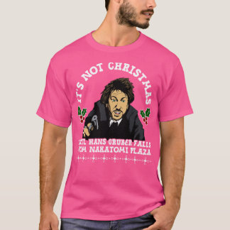 T-shirt Hans Gruber Sweatshirt