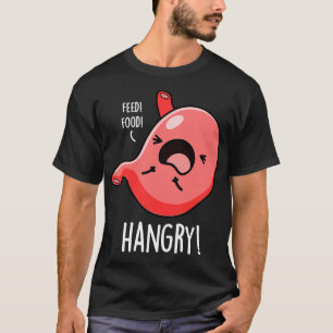 T-shirt Hanseuse Faim Faim Stomach Pun