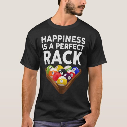 T-shirt Happiness Is A Perfect Rack Billiards Pool (Devant)