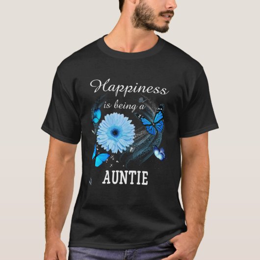 T-shirt Happiness is being a Auntie Daisy Blue Flower butt (Devant)