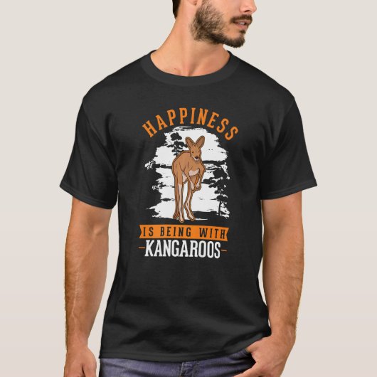 T-shirt Happiness is being with Kangaroos (Devant)