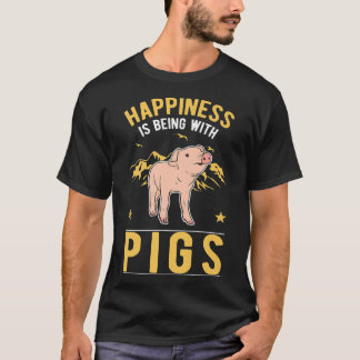 T-shirt Happiness is being with Pigs Premium 