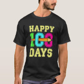T-shirt Happy 100 Days 100th Day Of School Student Teacher (Devant)