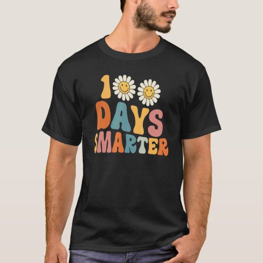 T-shirt Happy 100 Days Of School 100 Days Smarter Groovy R (Devant)