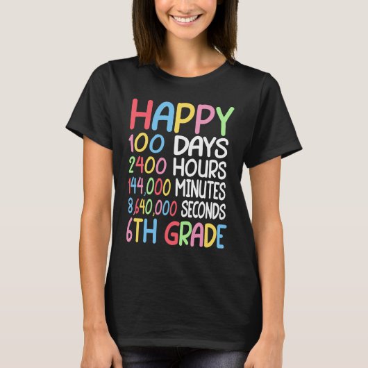 T-shirt Happy 100 Days Of School 6th Grade Student Math Te (Devant)