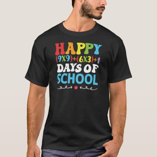 T-shirt happy 100 Days of School, happy 1st Day of School (Devant)