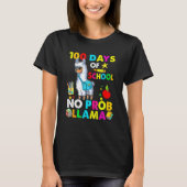 T-shirt Happy 100 Days Of School No Probllama Llama 100th  (Devant)