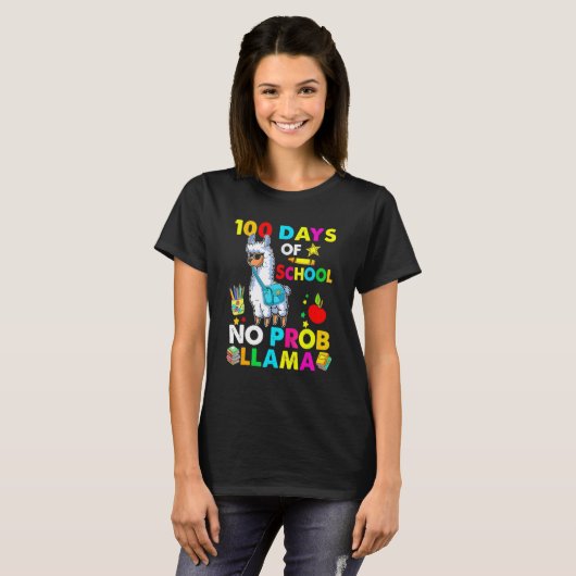 T-shirt Happy 100 Days Of School No Probllama Llama 100th  (Devant entier)