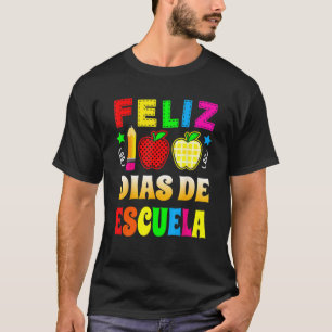 T-shirt Happy 100 Days Of School Spanish Feliz 100 Dias De