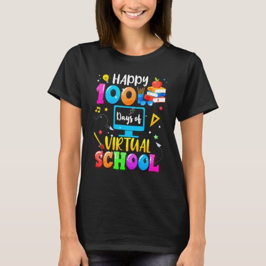 T-shirt Happy 100 Days Of Virtual School Smarter Student A (Devant)