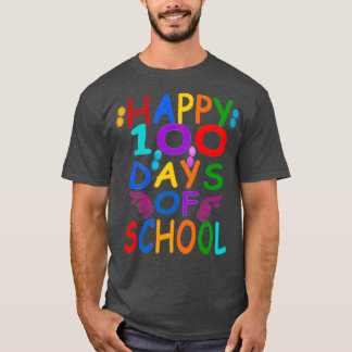 T-shirt happy 100 jours école Chemise Enseignants Étudiant