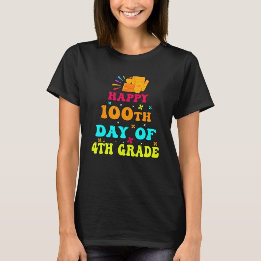 T-shirt Happy 100th Day of 4th Grade Teacher Student Retro (Devant)