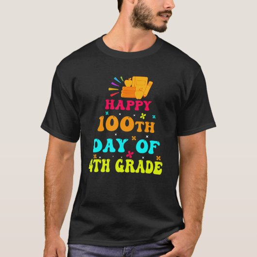 T-shirt Happy 100th Day of 4th Grade Teacher Student Retro (Devant)