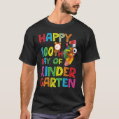 T-shirt Happy 100th Day of Kindergarten Teachers or Studen (Devant)