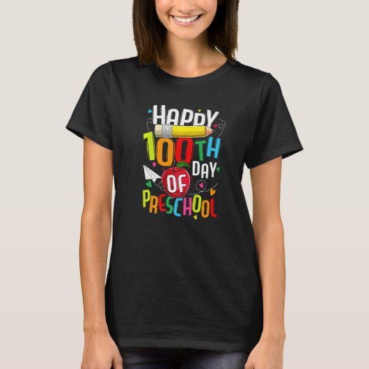 T-shirt Happy 100th Day Of Pre-K Teacher 100 days smarter (Devant)