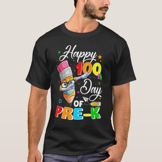 T-shirt Happy 100th Day of Pre K Teacher or Student Pencil (Devant)