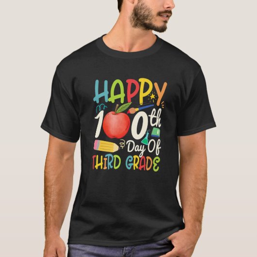 T-shirt Happy 100th day of third grade Apparel 3rd teacher (Devant)