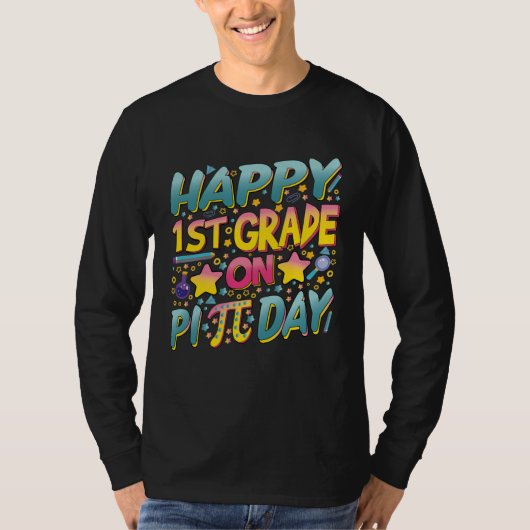 T-shirt Happy 1st Grade On Pi Day Math Teachers and Kids (Devant)