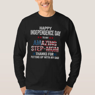 T-shirt Happy 4 juillet Step Maman Merci D'Avoir Monté W