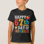 T-shirt Happy 67th Day Of 3rd Grade Teacher Student 67 Day (Devant)