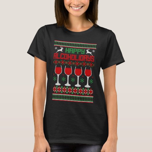 T-shirt Happy Alcoholidays  alcohol wine Ugly Christmas Sw (Devant)