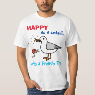 T-shirt Happy As a Seagull with A French Fry beach lover