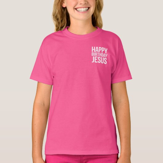 T-shirt Happy Birthday Jesus Celebration Apparel for All (Devant)