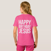 T-shirt Happy Birthday Jesus Celebration Apparel for All (Dos entier)