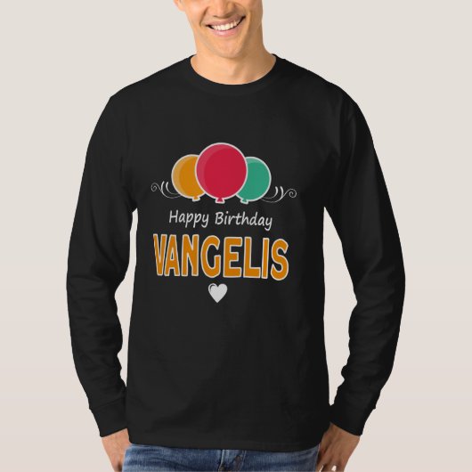 T-shirt Happy Birthday saying Vangelis (Devant)