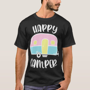 T-shirt Happy Camper Decor Camping Life RV Travel Trailer