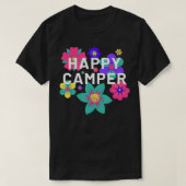 T-shirt Happy Camper Floral Layering Fleurs Camping Tee f (Design devant)