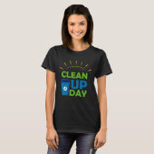 T-shirt Happy Clean Up Day Cleaning Person Gift (Devant entier)