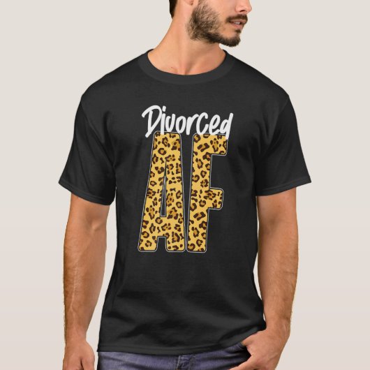 T-shirt Happy Divorce Party Leopard Cheetah Divorced Af   (Devant)