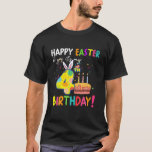 T-shirt Happy Easter Day And Yes It's My 4Th Birthday Kids<br><div class="desc">Happy Easter Day And Yes It's My 4Th Birthday Kids</div>