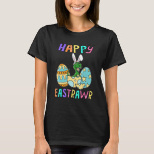 T-shirt Happy Eastrawr T Rex Dinosaur Easter Bunny Egg Cos
