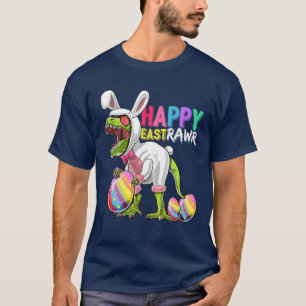 T-shirt Happy Eastrawr T Rex Dinosaur Easter Bunny Egg Cos
