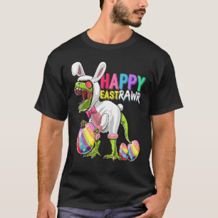 T-shirt Happy Eastrawr T Rex Dinosaur Easter Bunny Egg Cos