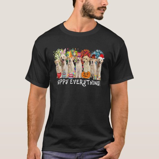 T-shirt Happy Everything Labrador Retriever Chien Saisons (Devant)