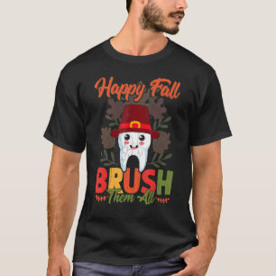 T-shirt Happy Fall Brosse-les tous Dentist Dental Graphic