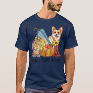 T-shirt Happy Fall Y'all Corgi Chien Maman Citrouille Fall