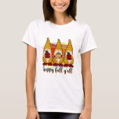 T-shirt Happy Fall Y'all Gnomes (Devant)
