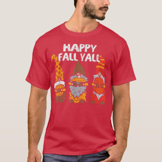 T-shirt Happy Fall Yall Gnomes Citrouille Automne Automne 