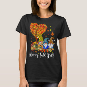T-shirt Happy Fall Y'all Gnomes Citrouille Autumn Vibes Me