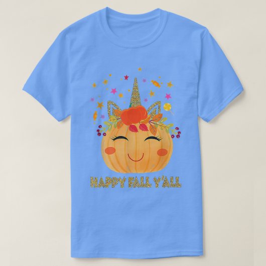 T-shirt Happy Fall y'all Unicorn Pumpkin Halloween Thanksg (Design devant)