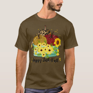T-shirt Happy Fall You All5