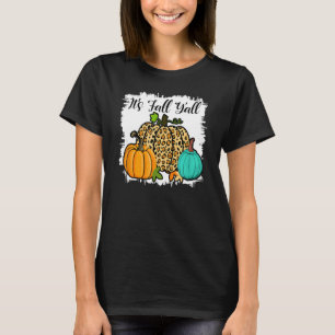 T-shirt Happy Fall Yu2019all Citrouille Leopard Bleach It'
