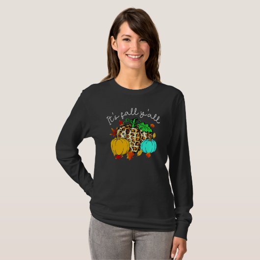 T-shirt Happy Fall Yu2019all Pumpkin Leopard Its Fall Yall (Devant entier)