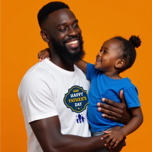 T-shirt Happy Fête des pères Crown & Kids - Un hommage roy