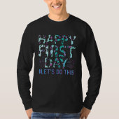 T-shirt Happy First Day Let's Do This Leopard Welcome Back (Devant)